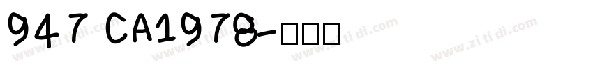 947 CA1978字体转换